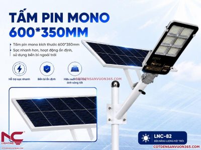 Đèn Đường Năng Lượng Mặt Trời LNC-82 20 Đèn Đường Năng Lượng Mặt Trời LNC-82