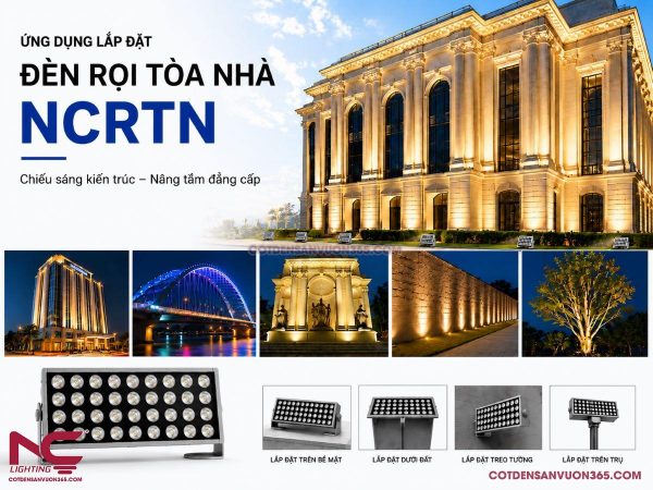 Đèn Rọi Tòa Nhà NCRTN