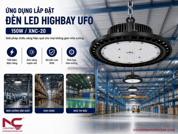 Đèn LED Nhà Xưởng Highbay UFO 150W XNC-20