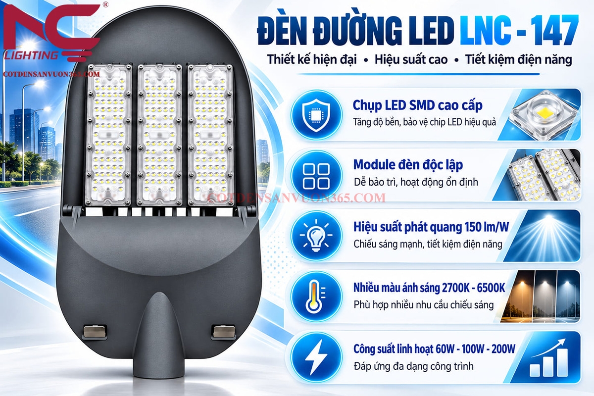 Tính năng nổi bật của đèn đường LED LNC-147