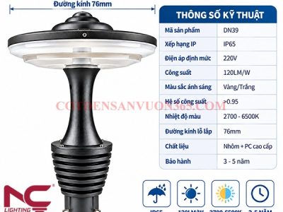 Đèn nấm sân vườn DN39 11 Thông số kỹ thuật đèn nấm sân vườn DN39