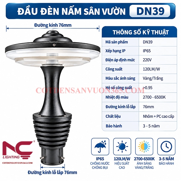Đèn nấm sân vườn DN39 6 Thông số kỹ thuật đèn nấm sân vườn DN39